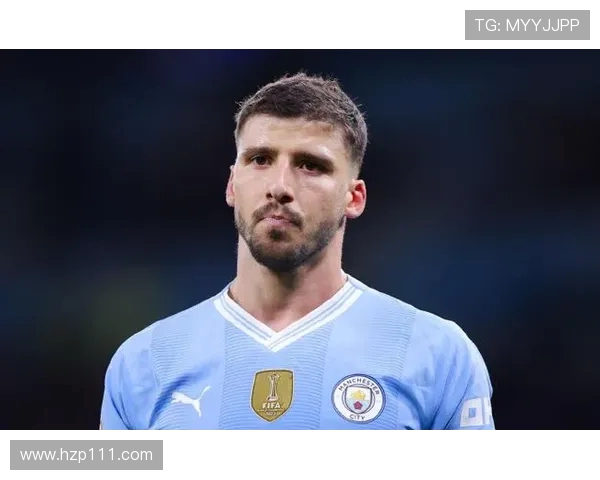 鲁本迪亚斯在曼城的崛起与未来展望：一位后防核心的传奇之路